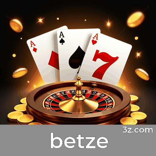 betze: Plataforma de Apostas Rápida e Segura